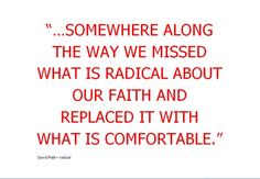 Radical faith