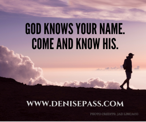 He Knows Your Name
