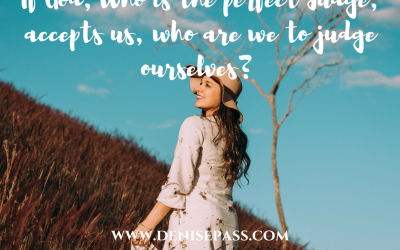 Accepting Ourselves in a Judgmental World