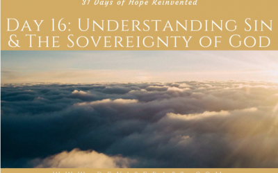 Understanding Sin and the Sovereignty of God