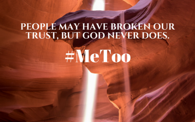Me Too: Believing that God is Still Good When He Lets Others Harm Us