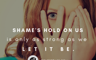 Ditch Shame and Choose Honor