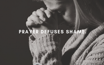 Letting Shame Fuel Our Prayers