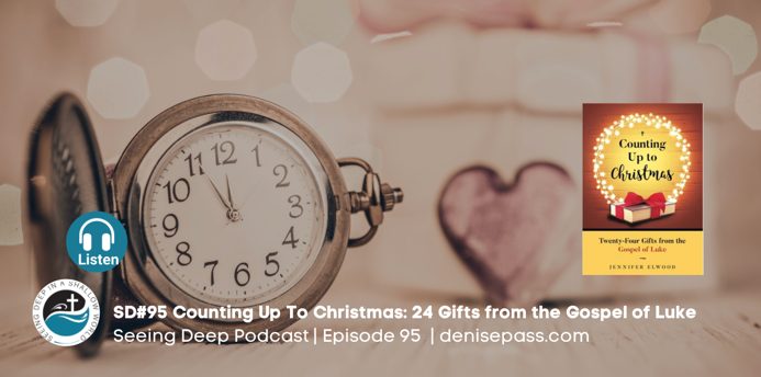 SD#95 Counting Up To Christmas- 24 Gifts from the Gospel of Luke