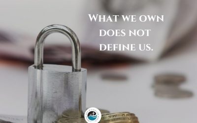 What we own does not define us