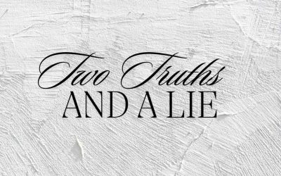 Two Truths and a Lie